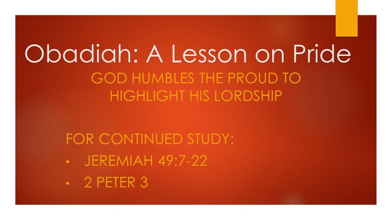 Obadiah: A Lesson in Pride