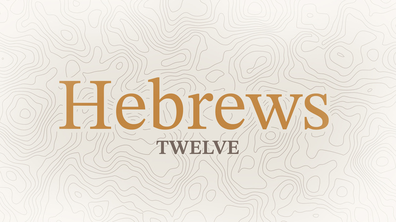 Hebrews 12