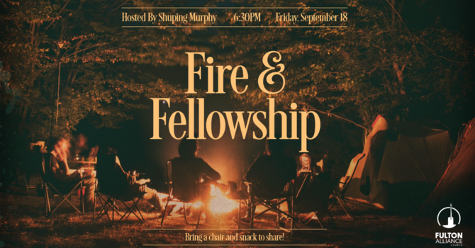 Fire & Fellowship