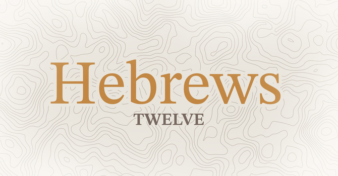 Hebrews 12