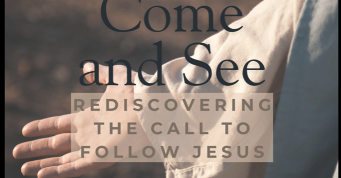 Come and See