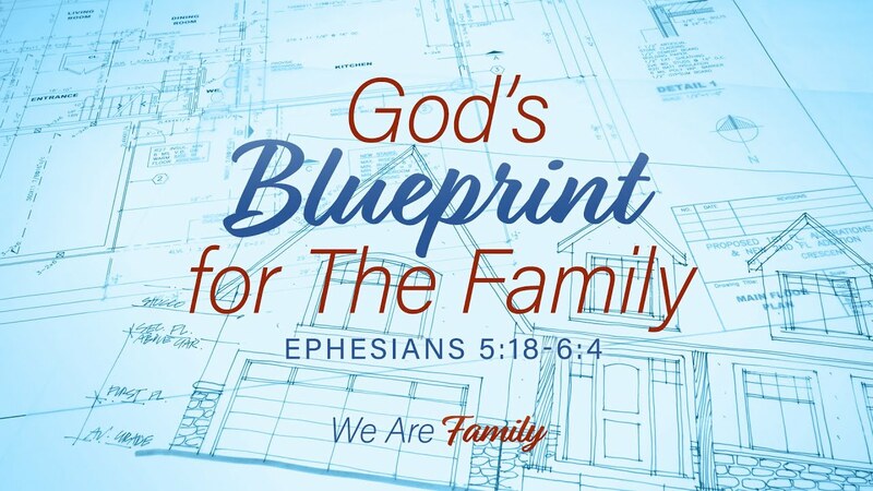 God's Blueprint for the Christian Family, Part 2