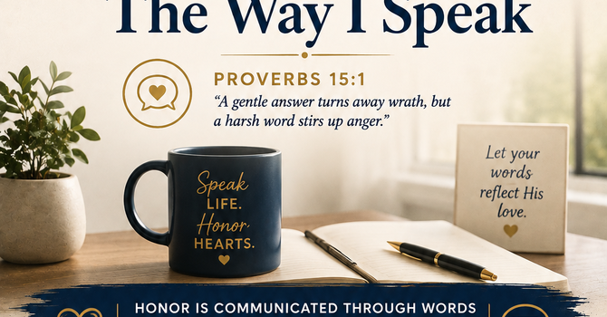 Honor Changes The Way I Speak image