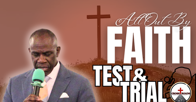 The Test and Trials 