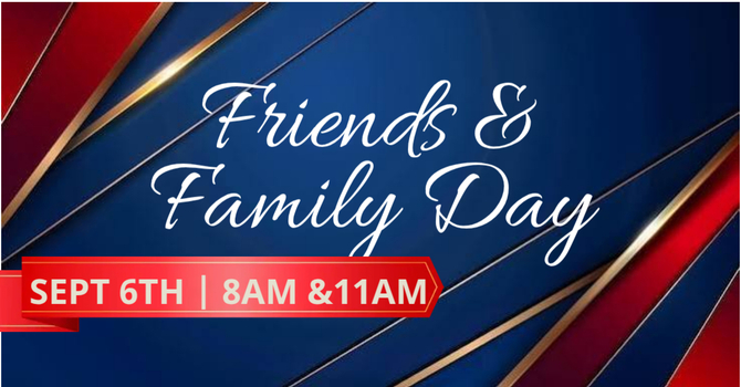 Friends & Family Day