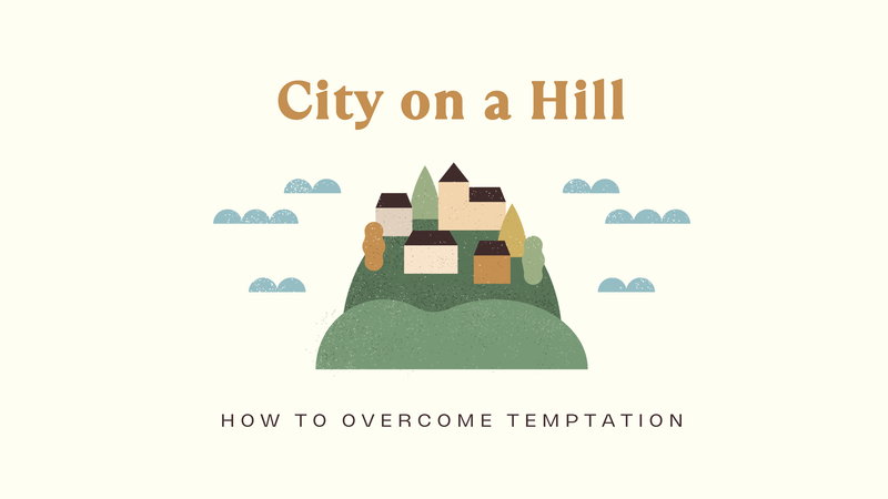 How to Overcome Temptation