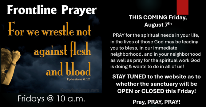 Frontline Prayer - FRIDAY, August 7th image