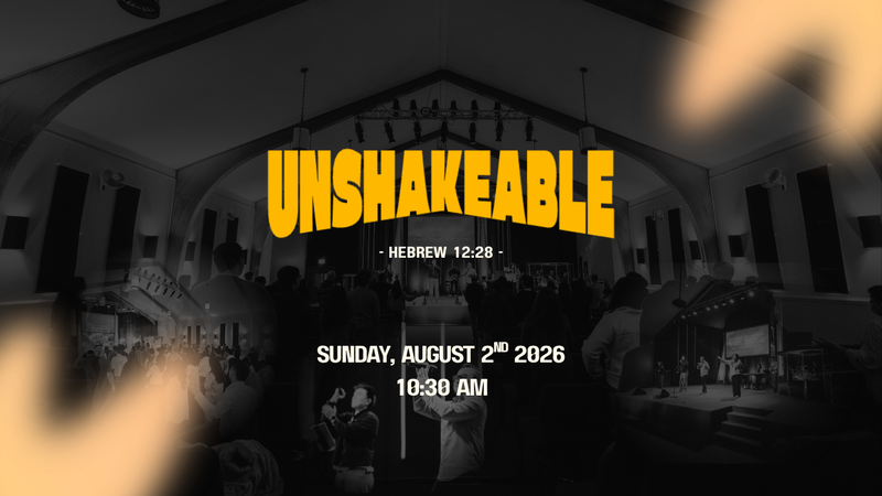 Unshakeable - August 2, 2026