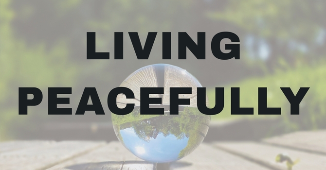 Living Peacefully