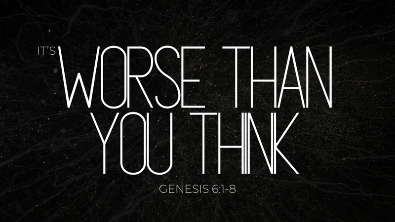 "It's Worse Than You Think"