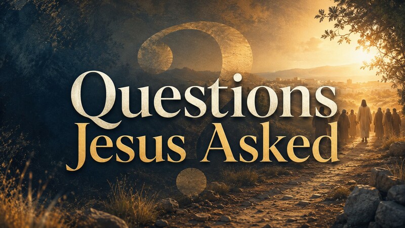 Questions Jesus Asked: Who Do You Say I Am? (Traditional Service)