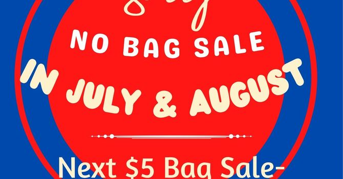 No $5 Bag Sale in August! image