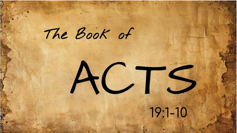 Acts 19:1-10
