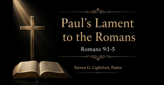 Paul's Lament to the Romans