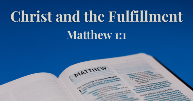 Christ and the Fulfillment