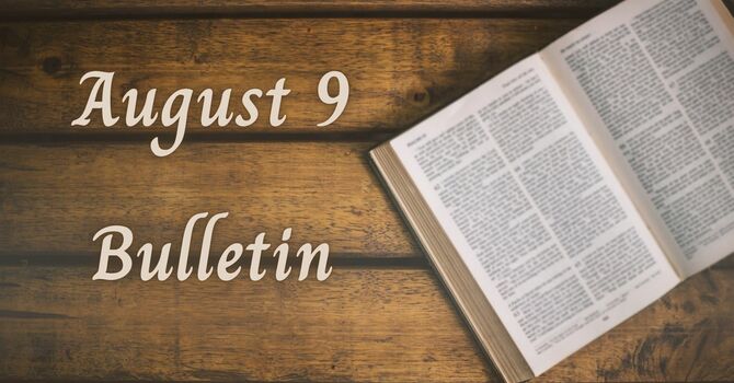 August 9, 2026 Bulletin image