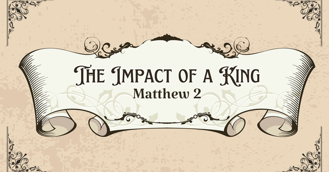 The Impact of a King