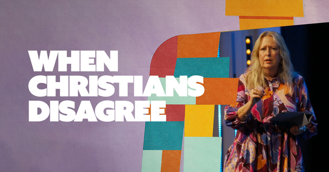 When Christians Disagree