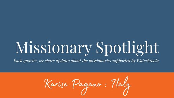 Missionary Spotlight - Karise Pagano