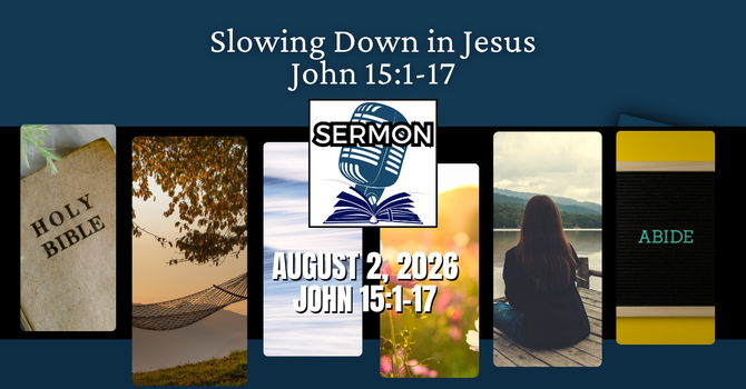 Slowing Down in Jesus