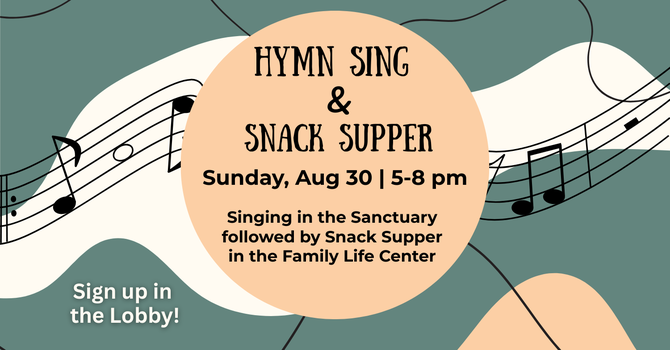 Hymn Sing/Finger Food Supper