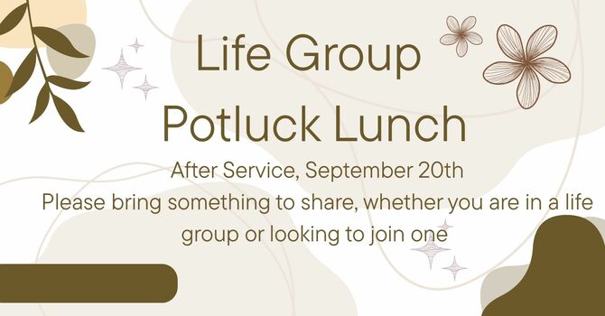 Life Group Potluck Lunch 