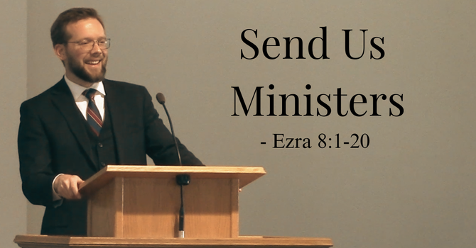 Send Us Ministers 