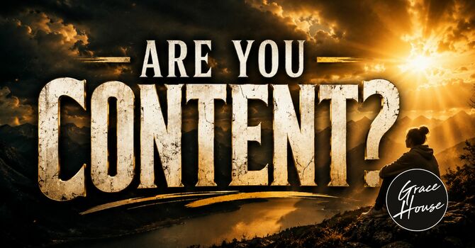 Are You Content?