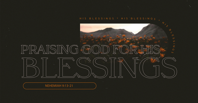 Praising God For His Blessings