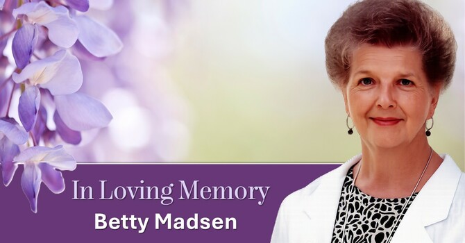 Celebration of Life Service for Betty Madsen