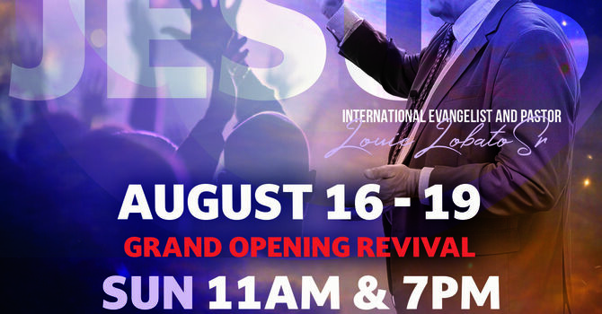 Grand Opening Revival
