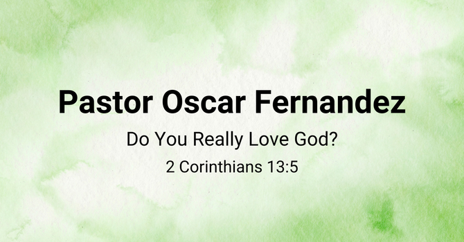 Do You Really Love God?
