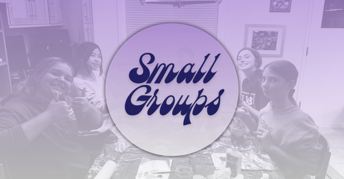 Middle School Small Group Night