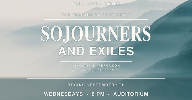 Sojourners and Exiles: The Message of First Peter