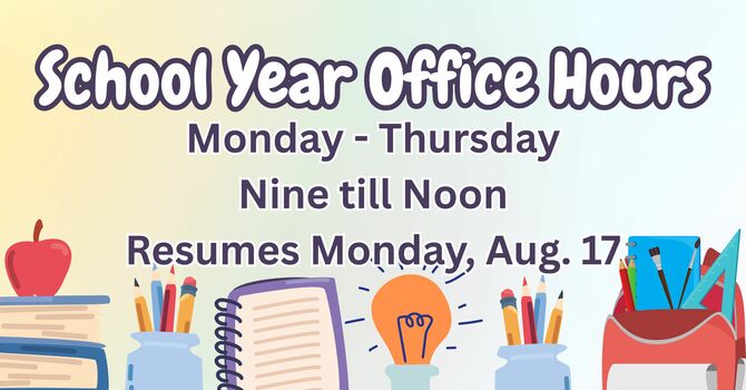 School Year Office Hours Return