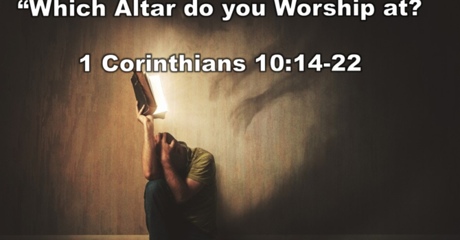 "Which altar do you worship at?” 