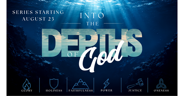 Into the Depths of God