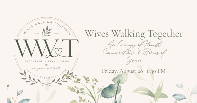 Wives Walking Together