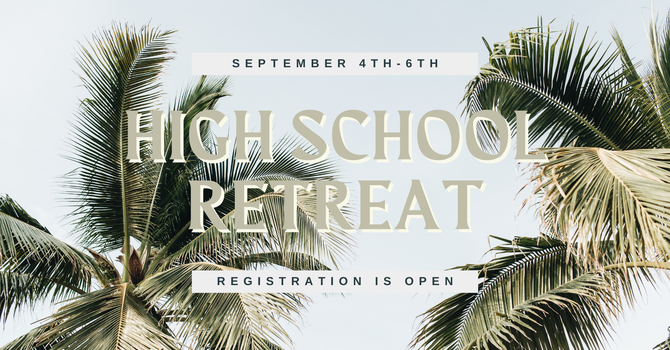 High School Retreat