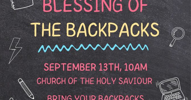 Welcome Back BBQ & Backpack Blessing Sunday