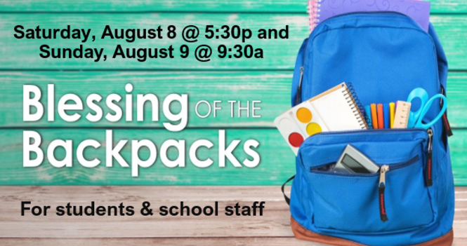 Blessing of The Backpacks