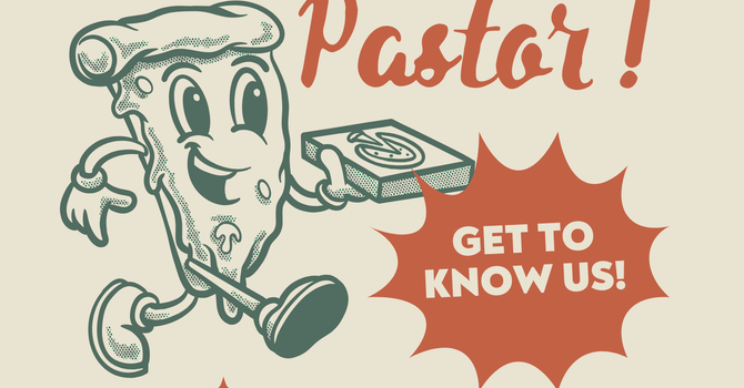 Pizza with the Pastor