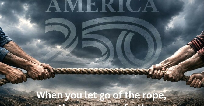 When you let go of the rope...the rope goes fast!