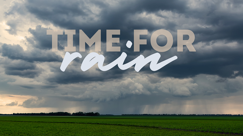 Time For Rain