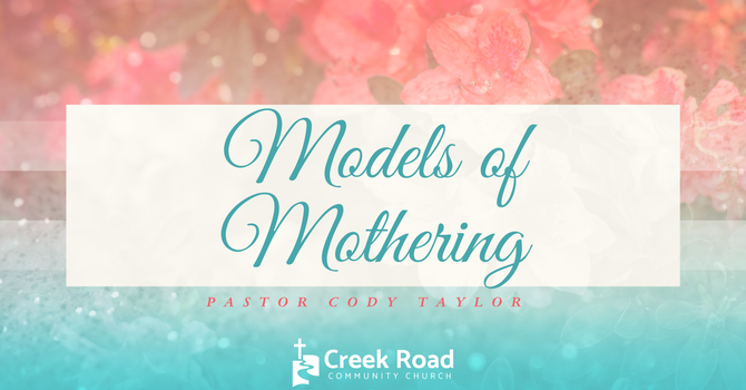 Models of Mothering