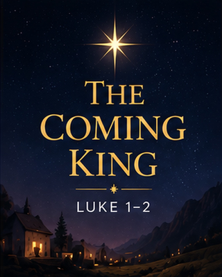 The Coming King