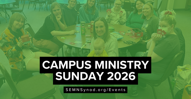 Campus Ministry Sunday 2026