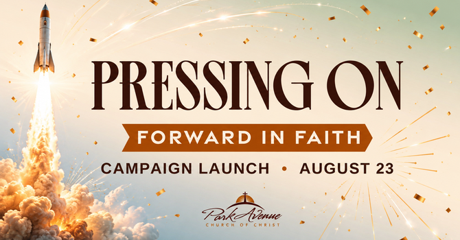 Pressing On - Forward in Faith