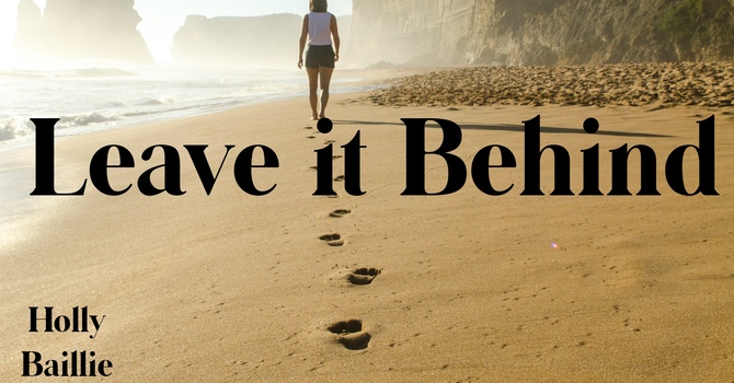 Leave it Behind
