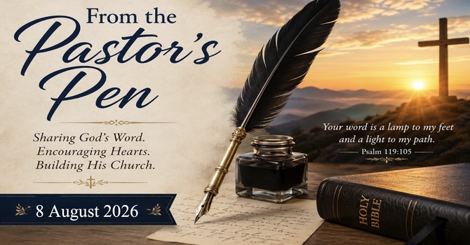 From the Pastor's Pen